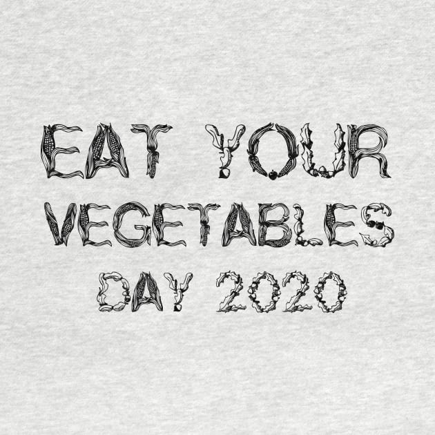 Eat Your Vegetable Day 2020 by ThaFunPlace